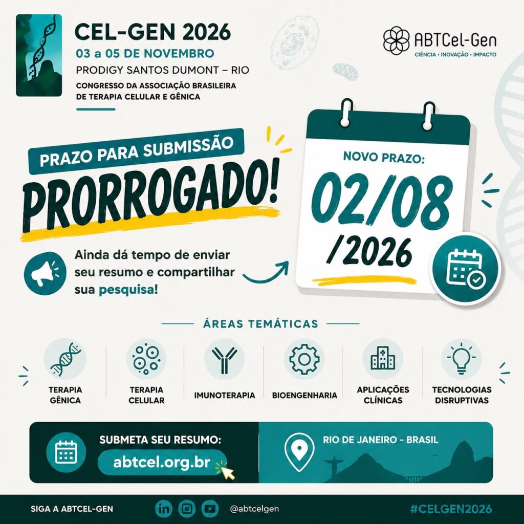 Cel-Gen 2026: Prazo de submissão de resumos prorrogado Cel-Gen 2026 Prazo de submissão de resumos prorrogado para 02/08
